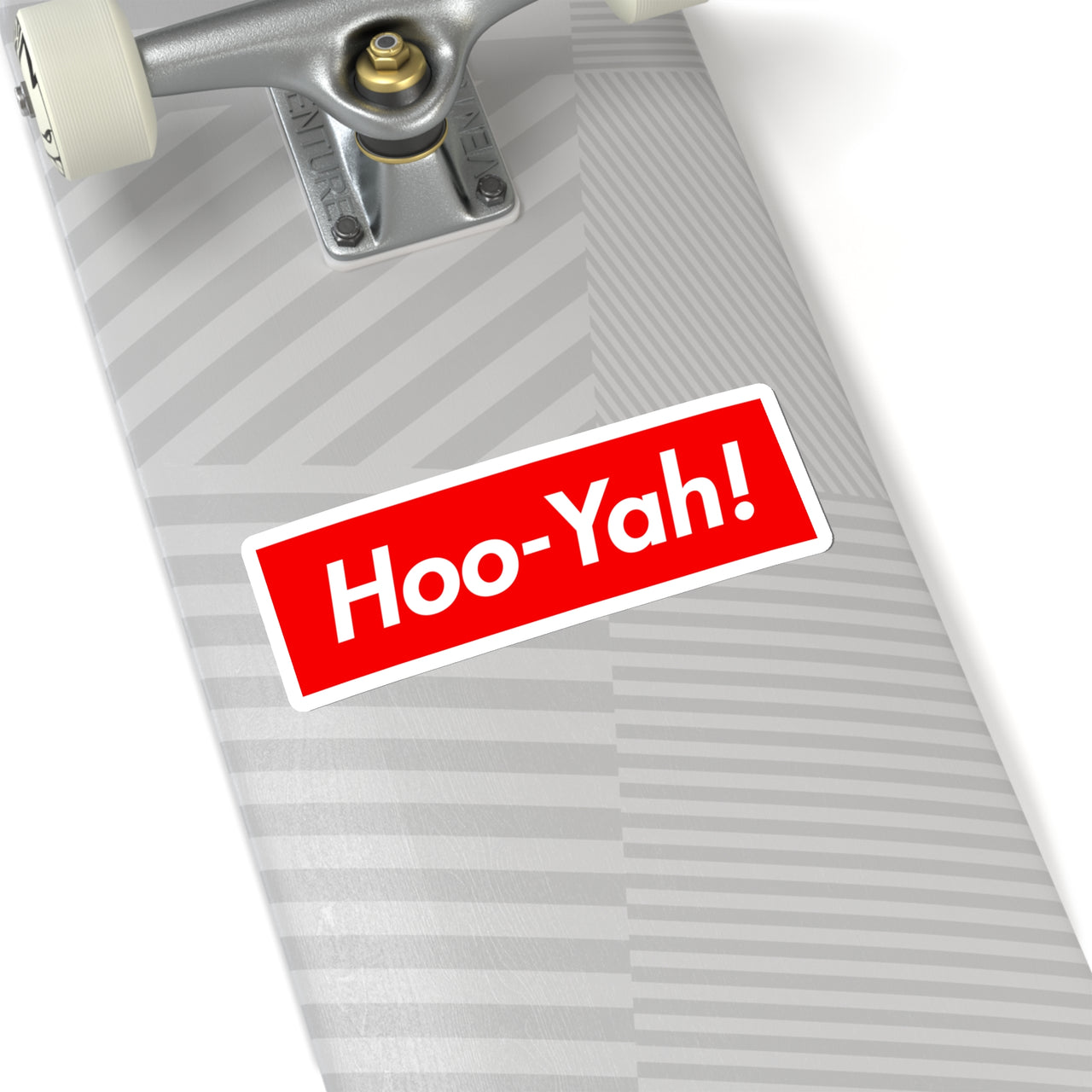 Hoo-Yah! Sticker
